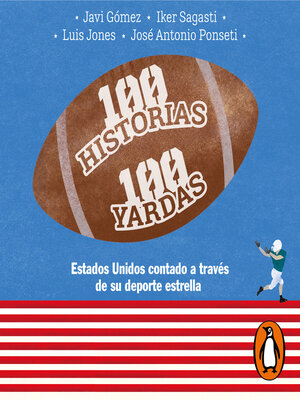 cover image of 100 historias 100 yardas
